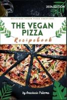 The Vegan Pizza Recipebook