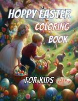 Hoppy Easter Coloring Book for Kids Ages 4-8