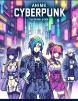 Anime Cyberpunk Coloring Book