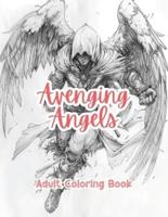 Avenging Angels Adult Coloring Book Grayscale Images By TaylorStonelyArt