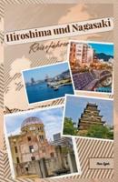Reiseführer Für Hiroshima Und Nagasaki