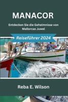 Manacor Reiseführer 2024
