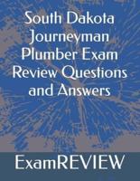 South Dakota Journeyman Plumber Exam Review Questions and Answers