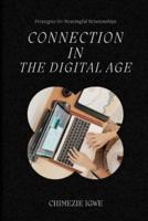 Connection in the Digital Age