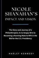 Nicole Shanahan's Impact and Vision