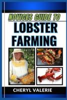 Novices Guide to Lobster Farming