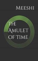 The Amulet of Time