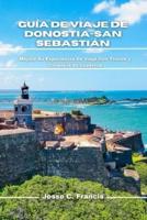 Guía De Viaje De Donostia-San Sebastián