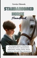 Standardbred Horse Handbook
