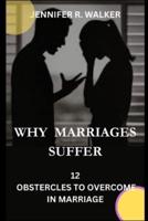 Why Marriages Suffer