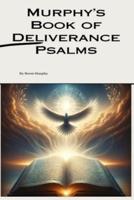 Murphy's Book of Deliverance Psalms
