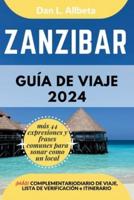 ZANZIBAR Guía De Viaje 2024
