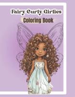 Fairy Curly Girlies Coloring Book
