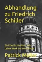 Abhandlung Zu Friedrich Schiller