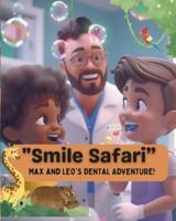 "Smile Safari