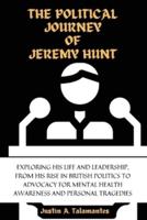 The Political Journey of Jeremy Hunt