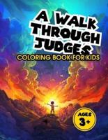 A Walk Through Judges Christian Coloring Book for Kids