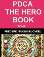 Pdca, the Hero Book