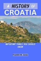 A History of Croatia