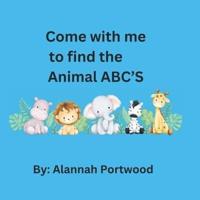 Come With Me to Find the Animal ABC's