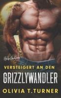 Versteigert an Den Grizzlywandler