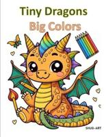 Tiny Dragons Big Colors