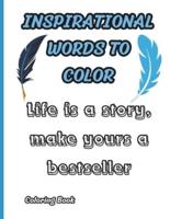 Inspirational Words to Color