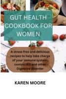 Gut Health Cookbook for Women