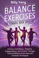 Balance Exercises for Seniors Over 60