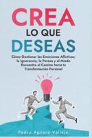 Crea Lo Que Deseas