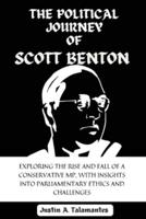 A Political Journey of Scott Benton