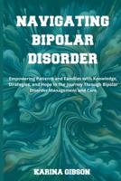 Navigating Bipolar Disorder