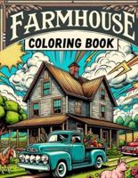 Farmhouse Coloring Book