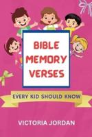 Bible Memory Verses Every Kid Should Know