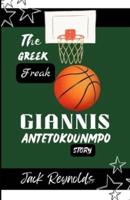 Giannis Antetokounmpo Story