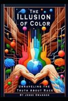The Illusion of Color