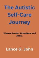 The Autistic Self-Care Journey