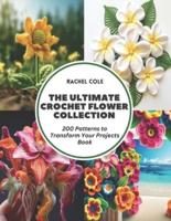 The Ultimate Crochet Flower Collection