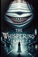 The Whispering Smile