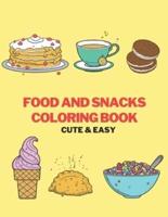 Food and Snacks Coloring Book For Adults and Kids
