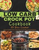 Low Carb Crock Pot Cookbook