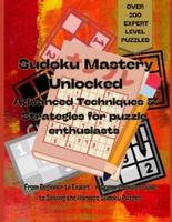 "Sudoku Mastery Unlocked
