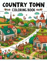 Country Town Coloring Book