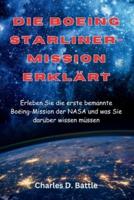 Die Boeing Starliner-Mission Erklärt (German Edition)