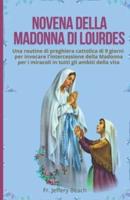Novena Della Madonna Di Lourdes