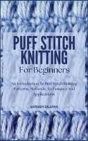 Puff Stitch Knitting for Beginners