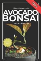 Avocado Bonsai Tree Book For Beginners