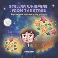 Stellar Whispers from the Stars