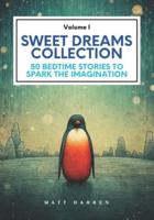 Sweet Dreams Collection (Volume I)