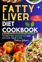 Fatty Liver Diet Cookbook